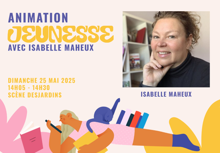 Animation jeunesse avec Isabelle Maheux