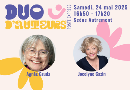 Duo d’auteurs- Poste Express : Agnès Gruda 